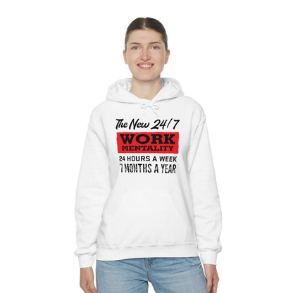 New "24/7" Work Mentality Hoodie - The Unleashed Entrepreneur