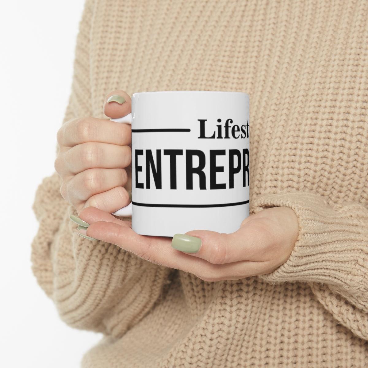 Lifestyle ENTREPRENEUR Ceramic Mug - The Unleashed Entrepreneur