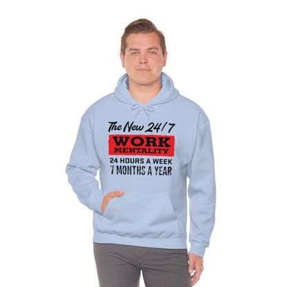 New "24/7" Work Mentality Hoodie - The Unleashed Entrepreneur