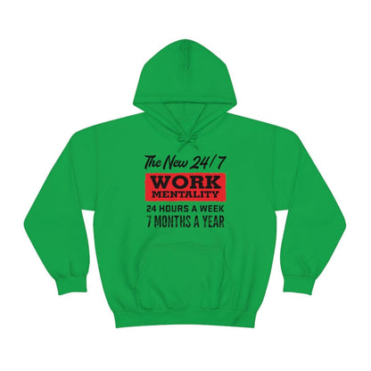 New "24/7" Work Mentality Hoodie - The Unleashed Entrepreneur