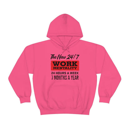 New "24/7" Work Mentality Hoodie - The Unleashed Entrepreneur