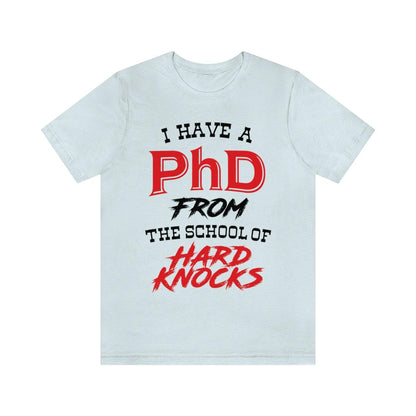 School Of Hard Knocks Tshirt - The Unleashed Entrepreneur