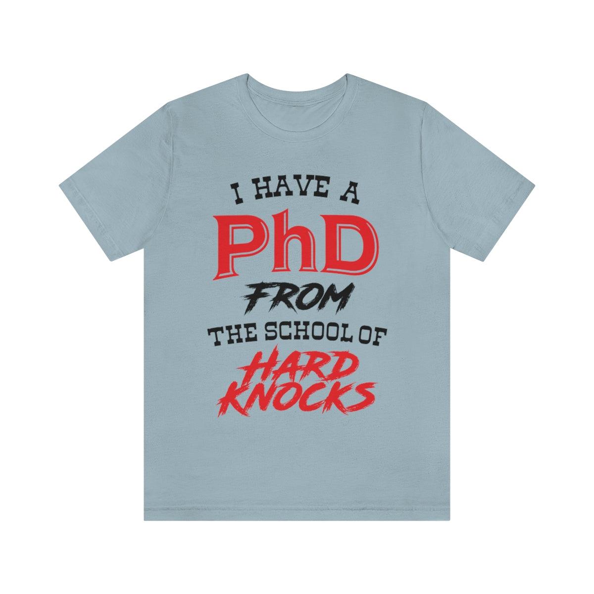 School Of Hard Knocks Tshirt - The Unleashed Entrepreneur