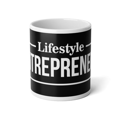 Lifestyle ENTREPRENEUR Jumbo Mug - The Unleashed Entrepreneur