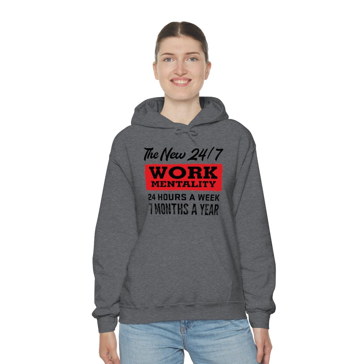 New "24/7" Work Mentality Hoodie - The Unleashed Entrepreneur