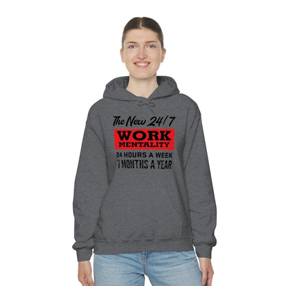 New "24/7" Work Mentality Hoodie - The Unleashed Entrepreneur