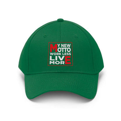 Work Less, Live Twill Hat - The Unleashed Entrepreneur