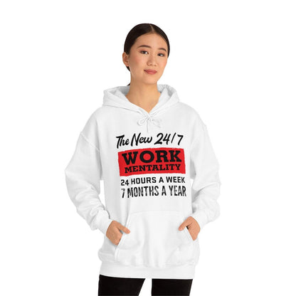 New "24/7" Work Mentality Hoodie - The Unleashed Entrepreneur