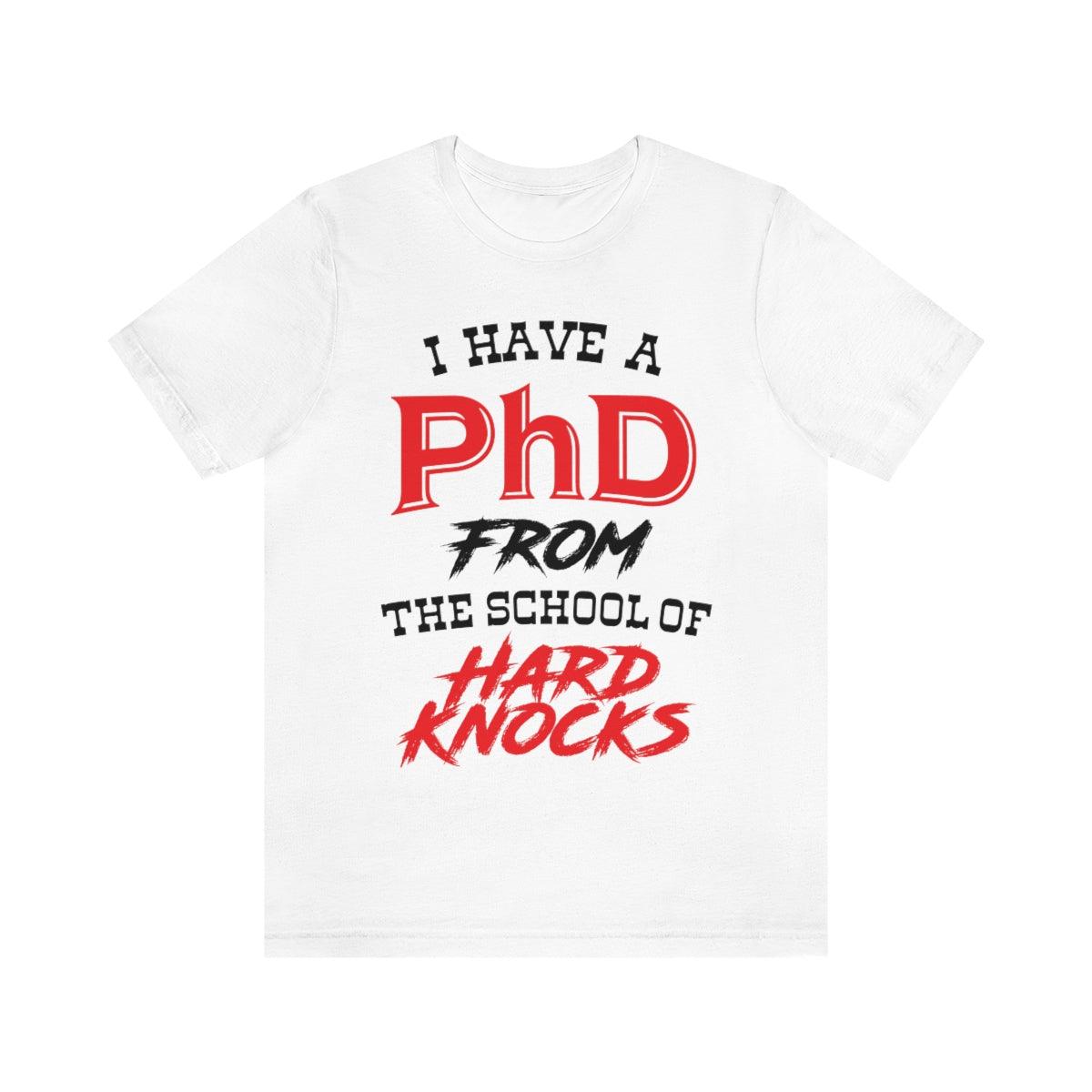 School Of Hard Knocks Tshirt - The Unleashed Entrepreneur