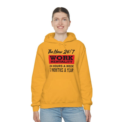 New "24/7" Work Mentality Hoodie - The Unleashed Entrepreneur