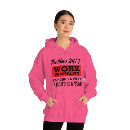 New "24/7" Work Mentality Hoodie - The Unleashed Entrepreneur