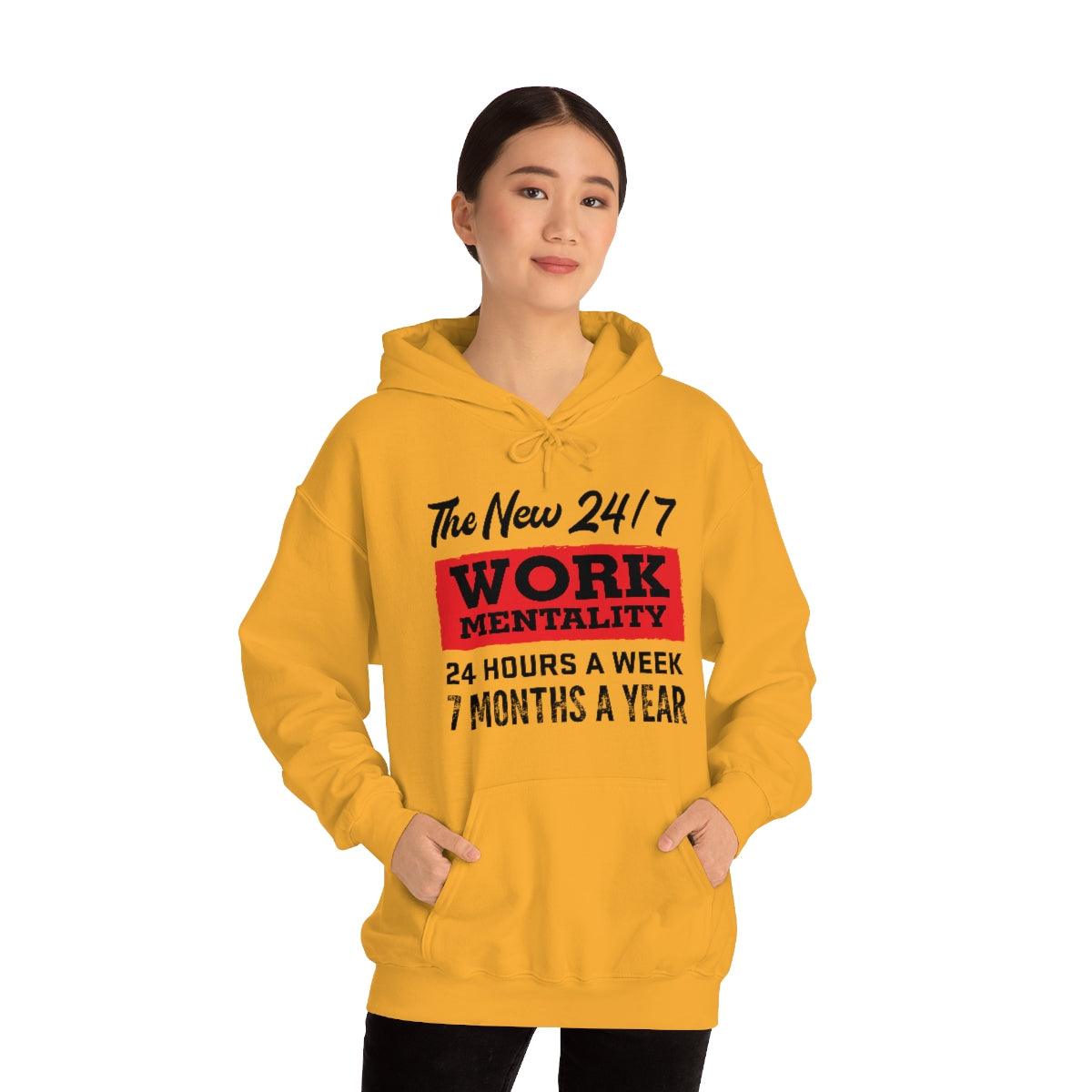 New "24/7" Work Mentality Hoodie - The Unleashed Entrepreneur